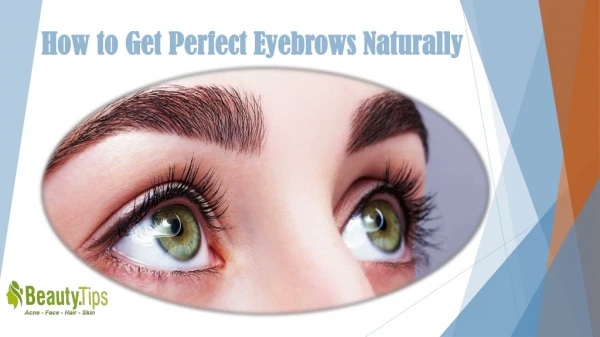 How to Get Perfect Eyebrows Naturally