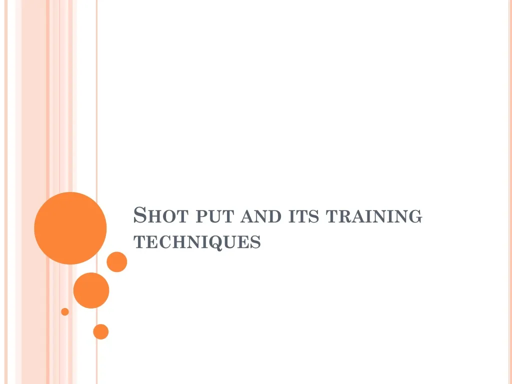 shot put and its training techniques