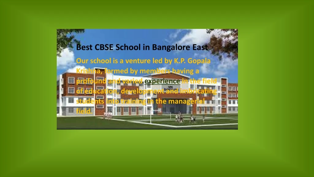 best cbse school in bangalore east our school