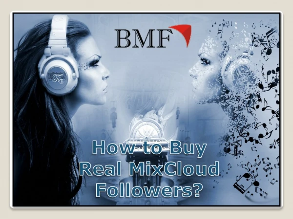 How to Buy Real MixCloud Followers?