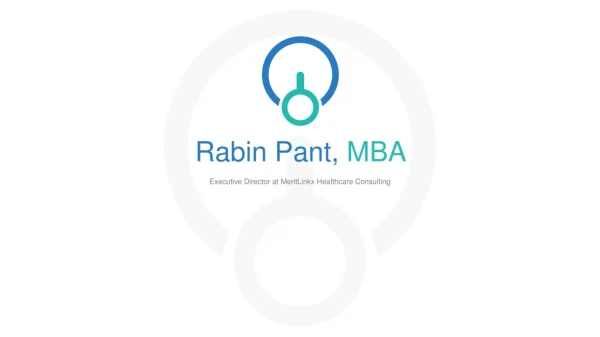 Rabin Pant, MBA - Experienced Professional