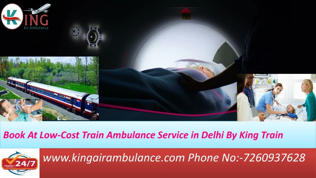 book at low cost train ambulance service in delhi by king train