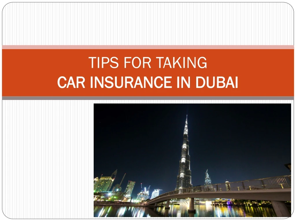 tips for taking car insurance in dubai