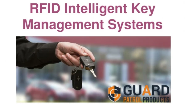 RFID Intelligent Key Management Systems