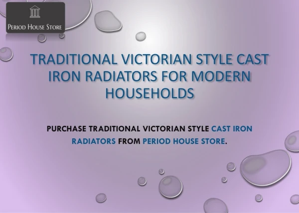 Victorian Style Cast Iron Radiators for Modern Households