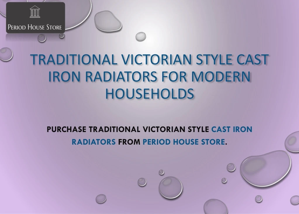 traditional victorian style cast iron radiators for modern households