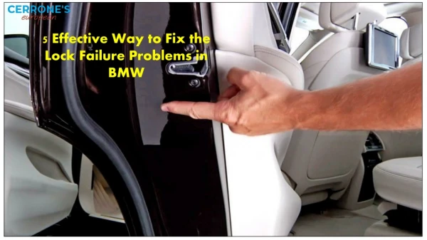 5 Effective Way to Fix the Lock Failure Problems in BMW