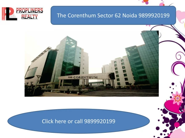 The corenthum sector 62 noida 9899920199 iconic corenthum office space on rent in noida