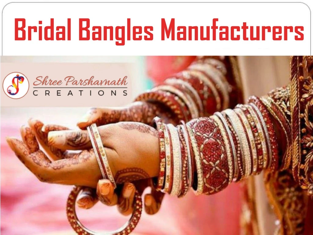 bridal bangles manufacturers