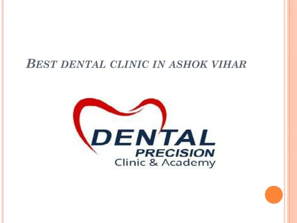 Best Dental Academy in Delhi