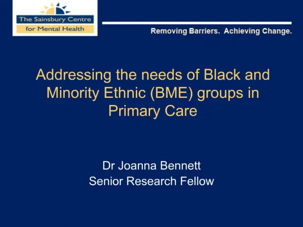 Addressing the needs of Black and Minority Ethnic BME groups in Primary Care