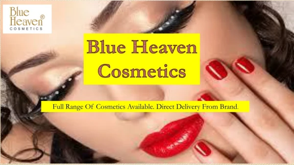 Buy Reasonable Price Cosmetic Product Online - Blue Heaven Shoppee