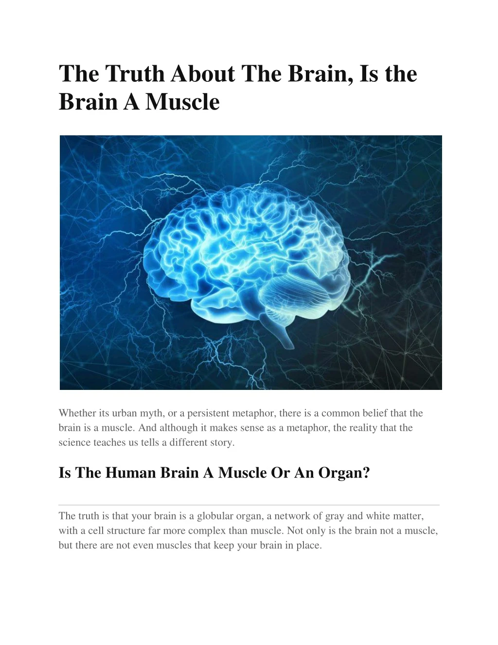 the truth about the brain is the brain a muscle
