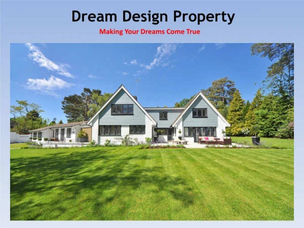 Dream Design Property