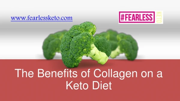 Know the Benefits of Collagen on a Keto Diet