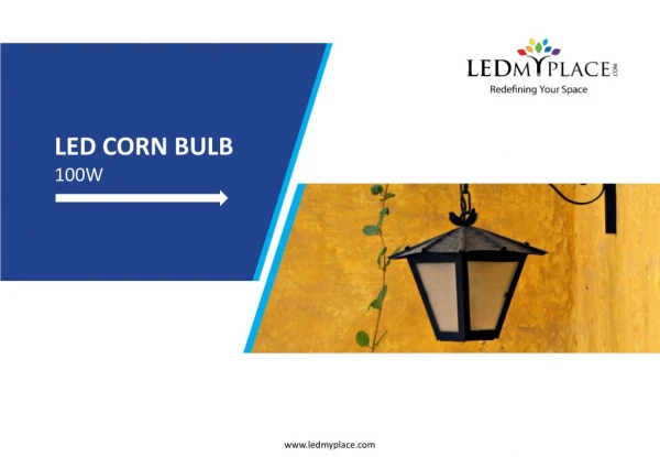 Know More About Brightest Outdoor LED Corn Bulb