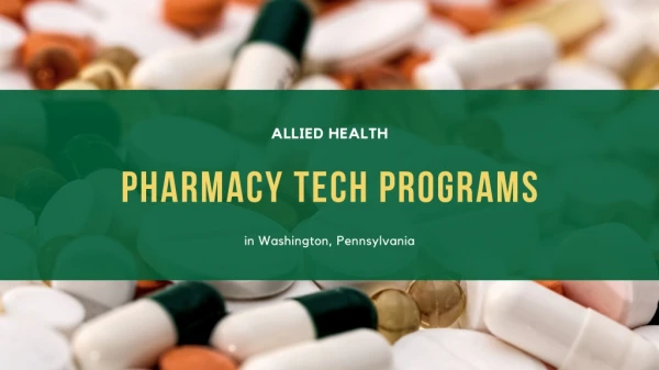 Pharmacy Technician Programs in Washington, Pennsylvania