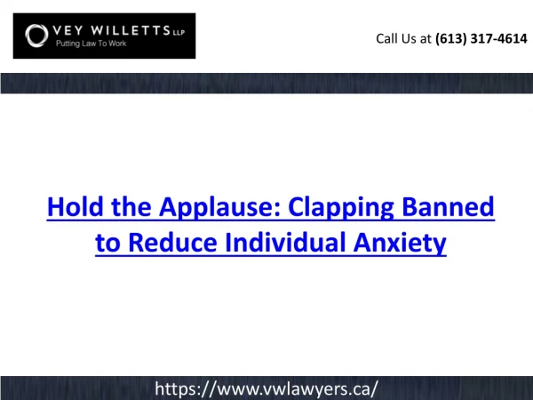 Hold the Applause: Clapping Banned to Reduce Individual Anxiety | Vey Willetts LLP