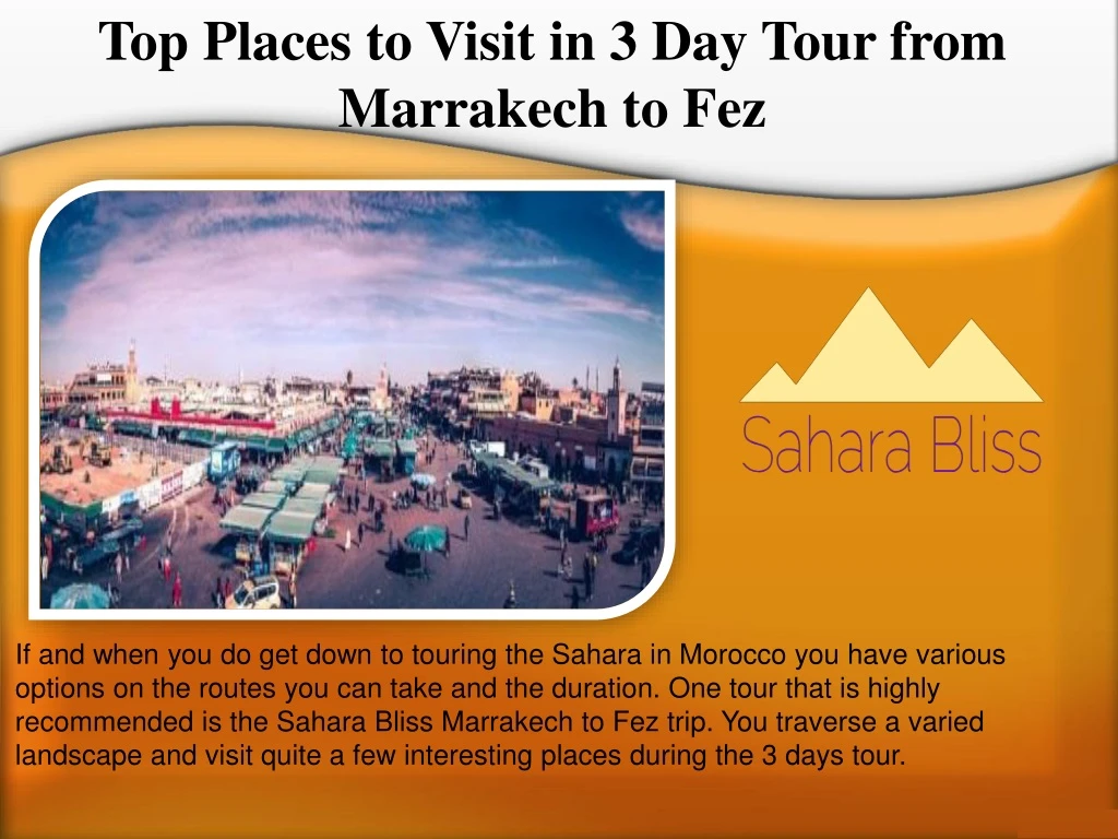 top places to visit in 3 day tour from marrakech