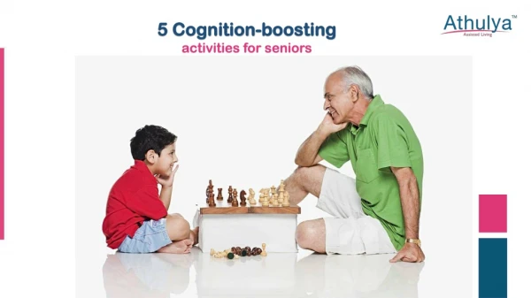 5 Cognition-Boosting Activities for Seniors