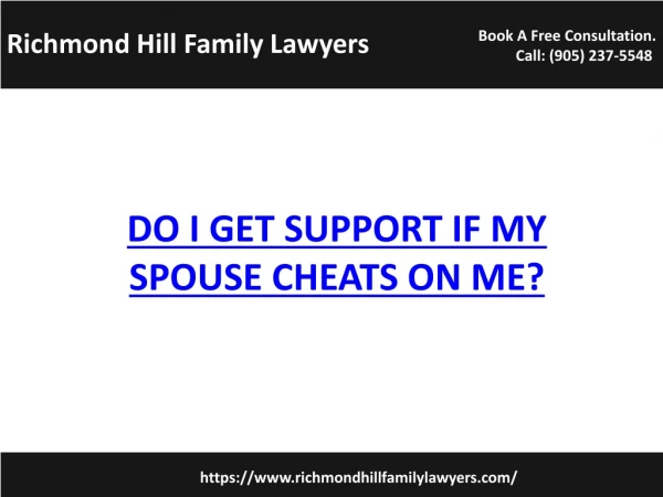 Do I get support if my spouse cheats on me? - Richmond Hill Family Lawyers