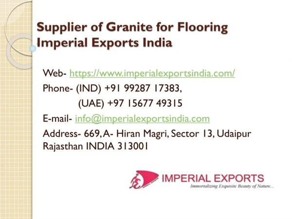 Supplier of Granite for Flooring Imperial Exports India