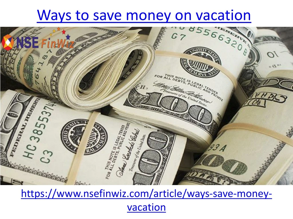ways to save money on vacation