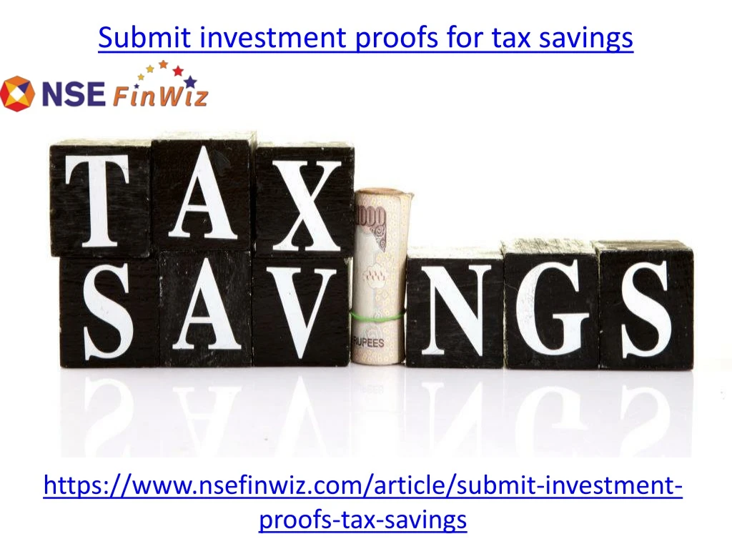 submit investment proofs for tax savings