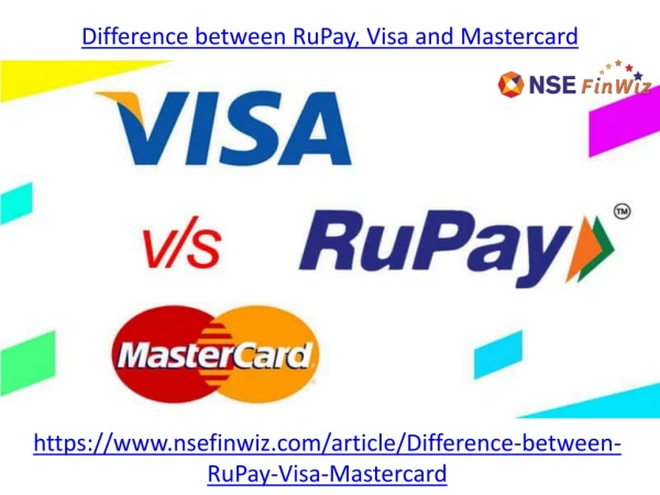 What is the difference between RuPay, Visa and Mastercard