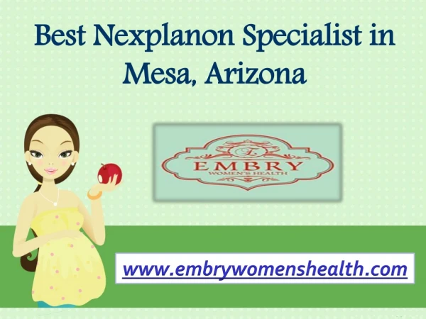 Best Nexplanon Specialist in Mesa, Arizona
