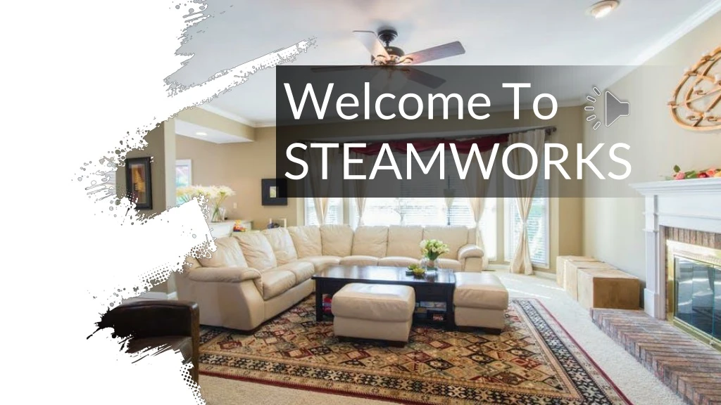 welcome to s teamworks