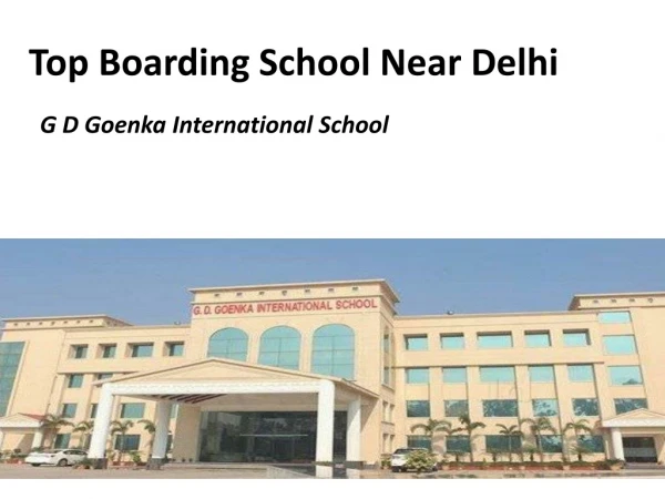 Top Boarding School Near Delhi