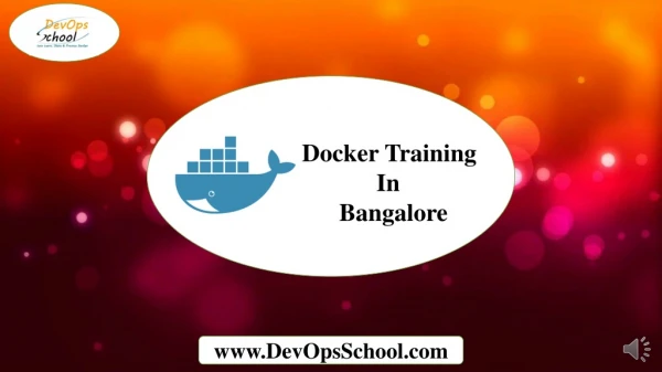 Docker Training & Courses in Bangalore by expert Docker trainers and consultants | DevOpsSchool