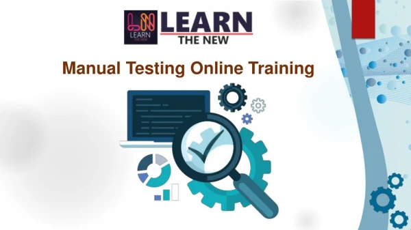 Best Manual Testing Online Certification Course Training | Manual Testing Tutorial | LearnTheNew