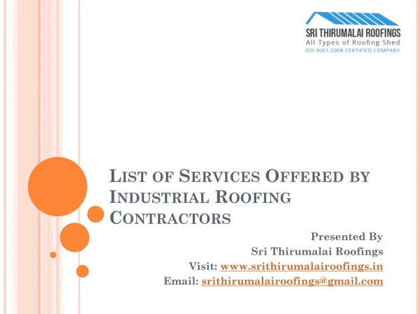 List of Services Offered by Industrial Roofing Contractors in Chennai