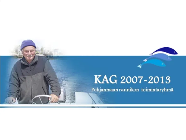KAG 2007-2013 Pohjanmaan rannikon toimintaryhm