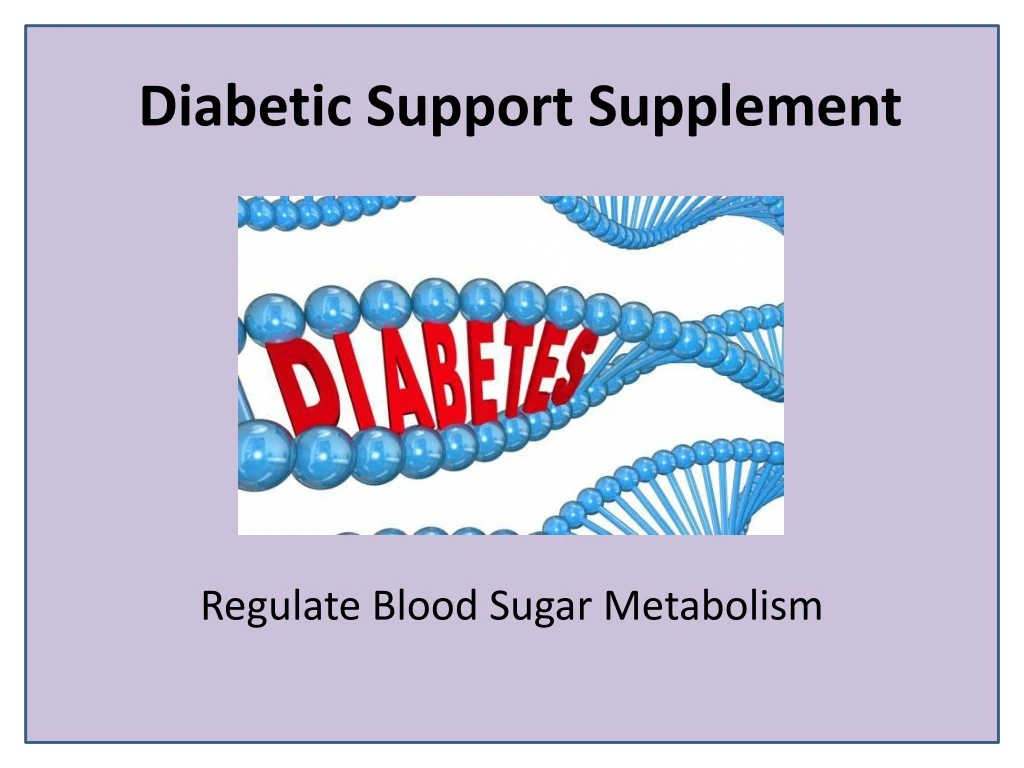 diabetic support supplement