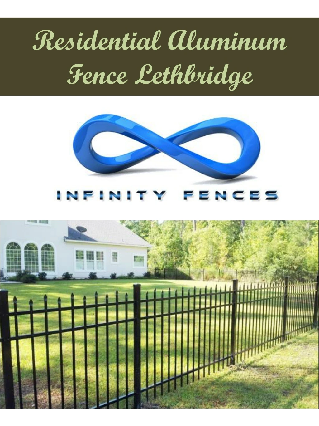 residential aluminum fence lethbridge