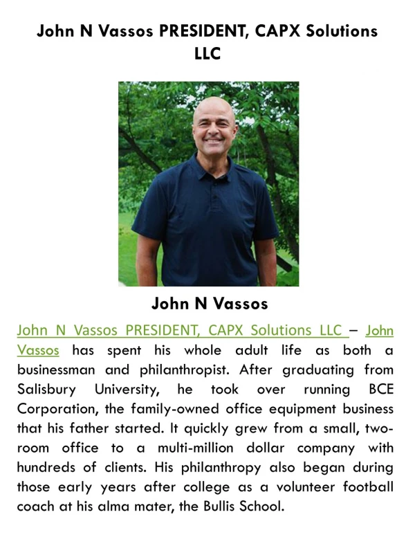 John N Vassos PRESIDENT, CAPX Solutions LLC