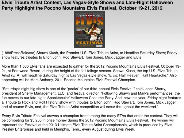 Elvis Tribute Artist Contest, Las Vegas-Style Shows and Late