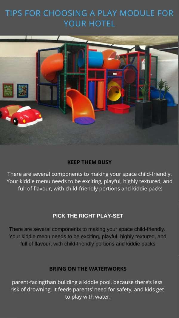 Tips for choosing a play module for your hotel