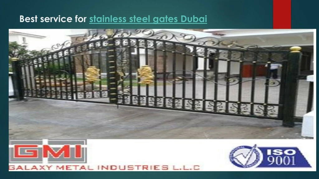 best service for stainless steel gates dubai