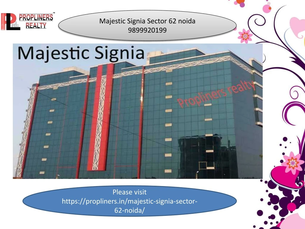 majestic signia sector 62 noida 9899920199