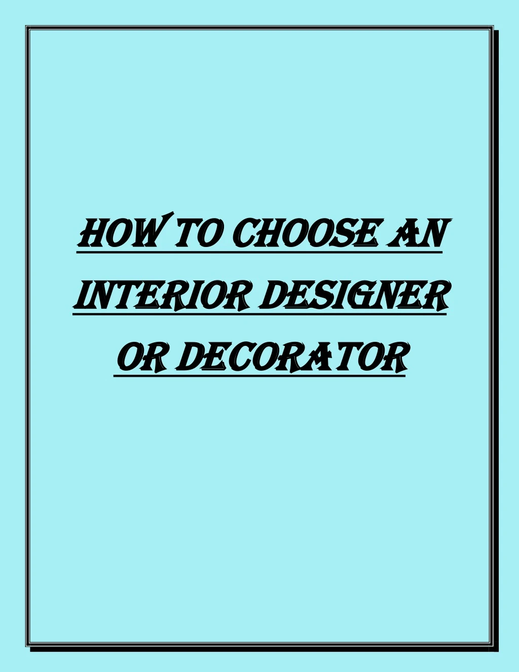how to choose an how to choose an interior
