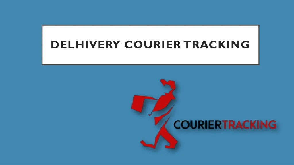 delhivery courier tracking