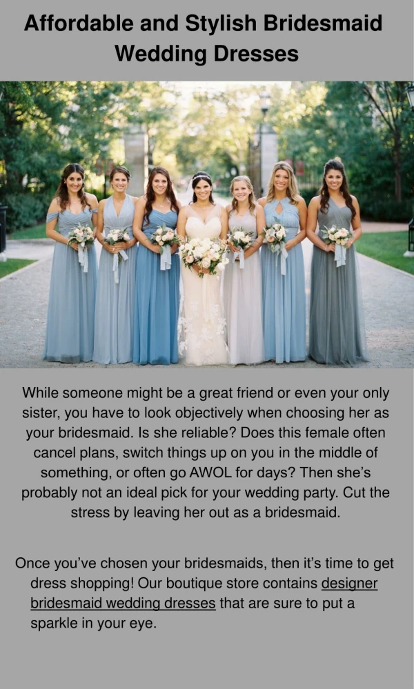 Perfect Bridesmaid Wedding Dresses In Your Big Day