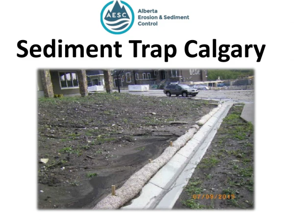 Sediment Trap Calgary