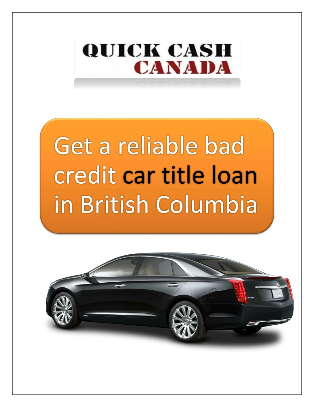get a reliable bad credit car title loan