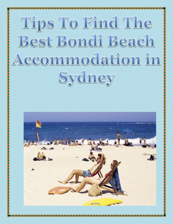 Tips To Find The Best Bondi Beach Accommodation in Sydney