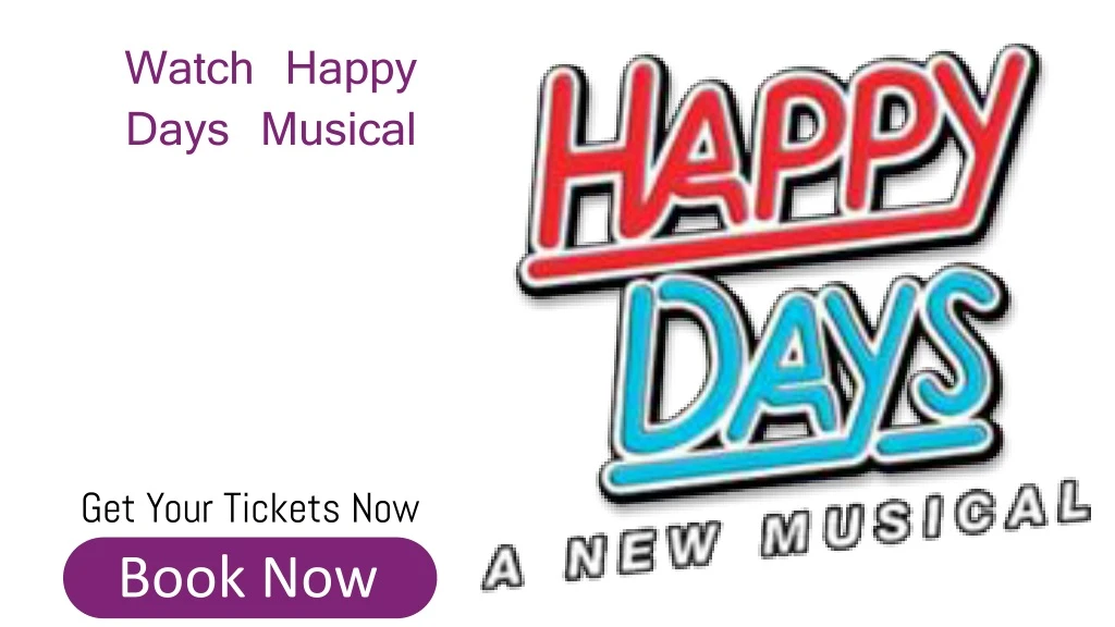 watch happy days musical